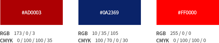 #AD003 - RGB 173/0/3, CMYK 0/100/10035 / #0A2369 - RGB 10/35/105, CMYK - 100/70/0/30 / #FF0000 - RGB 255/0/0, CMYK 0/100/100/0